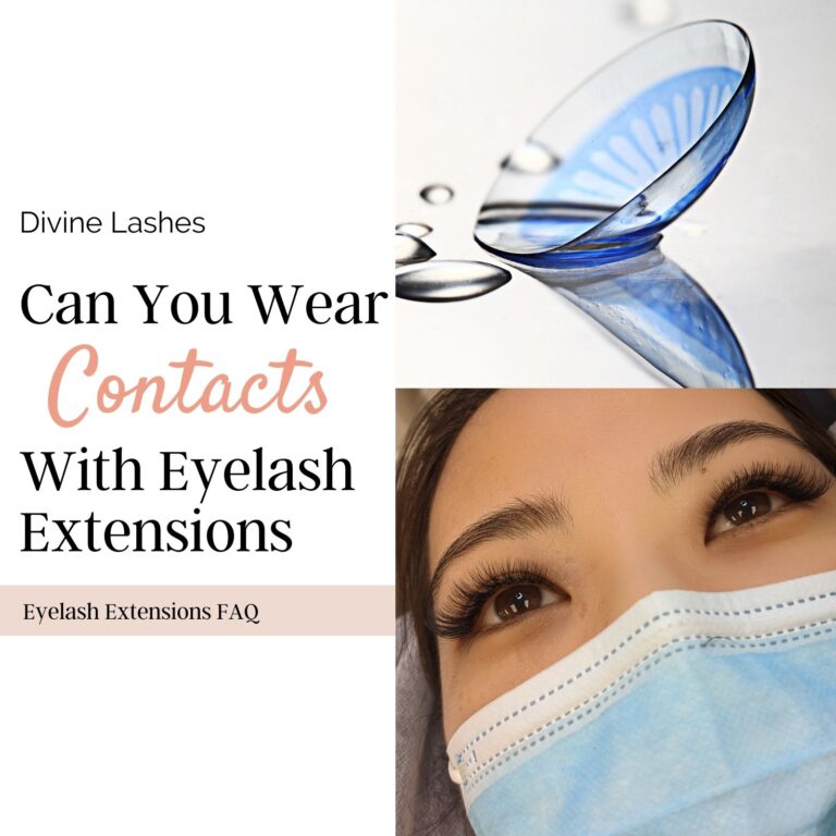 Can you wear contacts with eyelash extensions